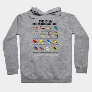 This is my Birdwatching Shirt For Bird Lover & Birdwatcher Hoodie